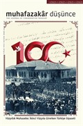 Muhafazakar Düşünce Dergisi Sayı:65 / Yüzyıllık Muhasebe: İkinci Yüzyıla Girerken Türkiye Siyaseti