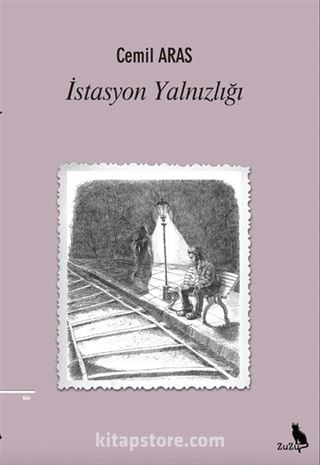 İstasyon Yalnızlığı