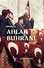 Osmanlı'da Ahlak Buhranı