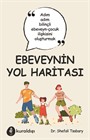 Ebeveynin Yol Haritası