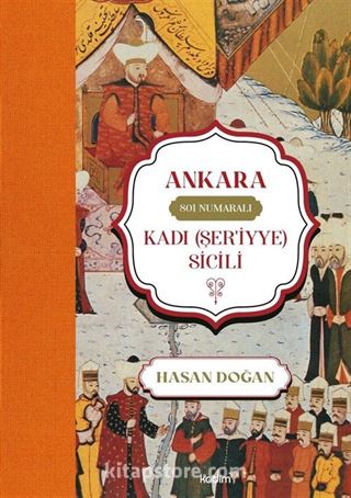 Ankara 801 Numaralı Kadı (Şer'iyye) Sicili