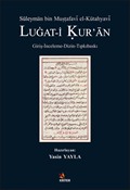 Süleyman Bin Mustafavî El-Kütahyavî Lugat-i Kur'an