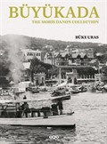 Büyükada, The Moris Danon Collection (Karton Kapak) (İngilizce)