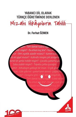 Yabancı Dil Olarak Türkçe Öğretiminde Derlenen Mizahi Hikayelerin Tahlili