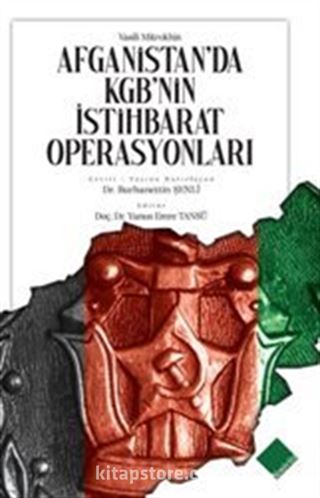 Afganistan'da Kgb'nin İstihbarat Operasyonları