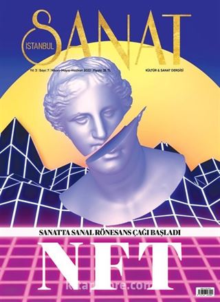 İstanbul Sanat Dergisi Sayı:7 Nisan-Mayıs-Haziran 2022