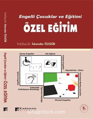 Engelli Çocuklar ve Eğitimi