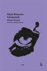 Hiçin Rüyasını Görmemek
