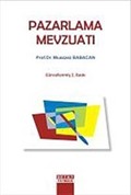Pazarlama Mevzuatı / Prof. Dr. Muazzez Babacan