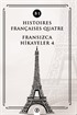 Histoires Françaises Quatre (B1)