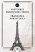 Histoires Françaises Trois (A1)