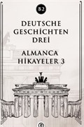 Deutsche Geschichten Drei (B2)