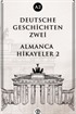 Deutsche Geschichten Zwei (A2)