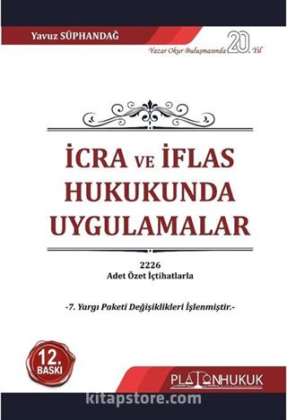 İcra ve İflas Hukukunda Uygulamalar