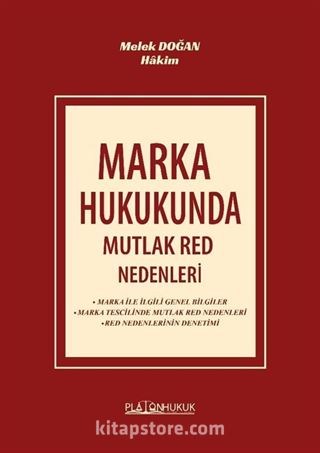 Marka Hukukunda Mutlak Red Nedenleri