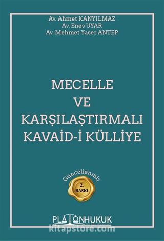 Mecelle ve Karşılaştırmalı Kavaid-i Külliye