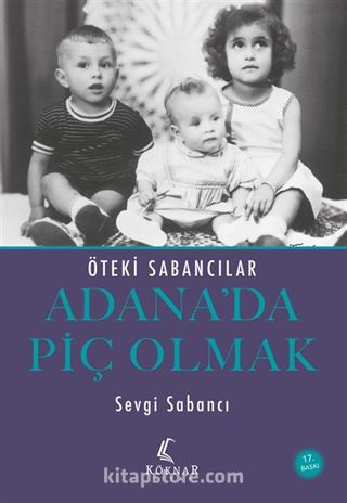 Adana'da Piç Olmak