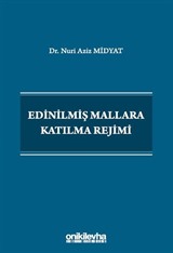 Edinilmiş Mallara Katılma Rejimi