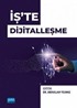 İş'te Dijitalleşme