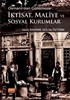 Osmanlı'dan Günümüze İktisat, Maliye ve Sosyal Kurumlar
