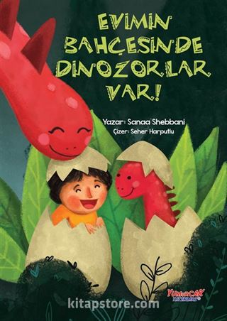 Evimin Bahçesinde Dinozorlar Var