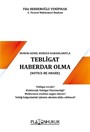 Tebligat Haberdar Olma (Notice-Be Aware)