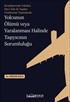 Karşılaştırmalı Hukukta Hava Yolu İle Yapılan Uluslararası Taşımalarda Yolcunun Ölümü Veya Yaralanması Halinde Taşıyıcının Sorumluluğu