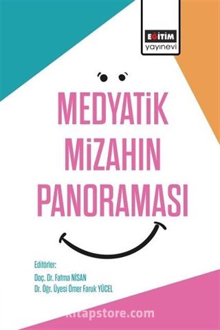 Medyatik Mizahın Panoraması