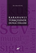 Karahanlı Türkçesinde Duygu Fiilleri