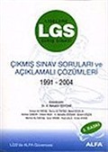 LGS Çıkmış Sınav Soruları ve Açıklamalı Çözümler / 1991-2004