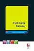Türk Ceza Kanunu (Hukuk Cep Kitap 02)