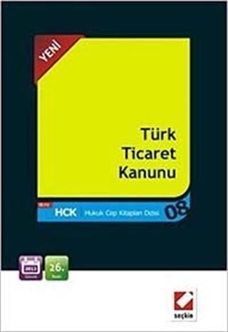 Türk Ticaret Kanunu (Hukuk Cep Kitapları 8)