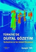 Türkiye'de Dijital Gözetim