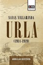 Savaş Yıllarında Urla (1914-1919)