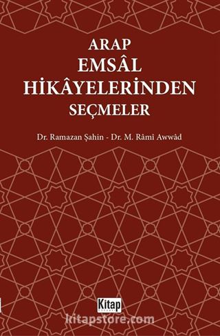 Arap Emsal Hikayelerinden Seçmeler