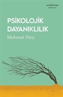 Psikolojik Dayanıklılık