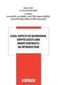 Legal Aspects of Blockchain, Crypto Assets and Smart Contracts: An Introduction