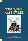 Erzincan Folklorunda Halk Hikayeleri