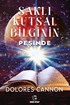 Saklı Kutsal Bilginin Peşinde