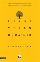 Rızkı Veren Hüda'dır