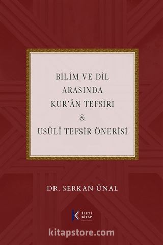 Bilim ve Dil Arasında Kur'an Tefsiri