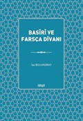 Basîrî ve Farsça Divanı (Muhteva ve Çeviri)