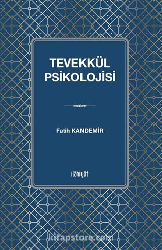 Tevekkül Psikolojisi