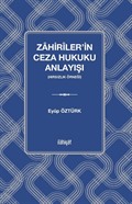 Zahirîler'in Ceza Hukuku Anlayışı (Hırsızlık Örneği)