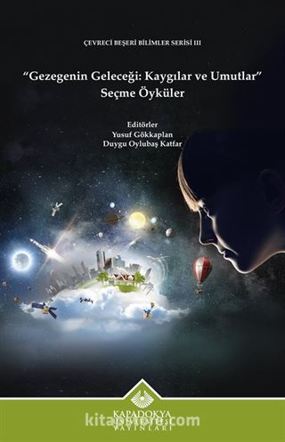 Gezegenin Geleceği: Kaygılar ve Umutlar