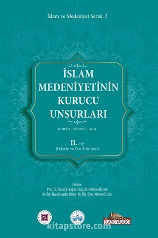 İslam Medeniyetinin Kurucu Unsurları (2.Cilt)