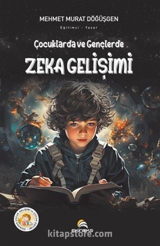 Çocuklarda ve Gençlerde Zeka Gelişimi
