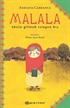 Malala: Okula Gitmek İsteyen Kız