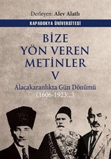 Bize Yön Veren Metinler V