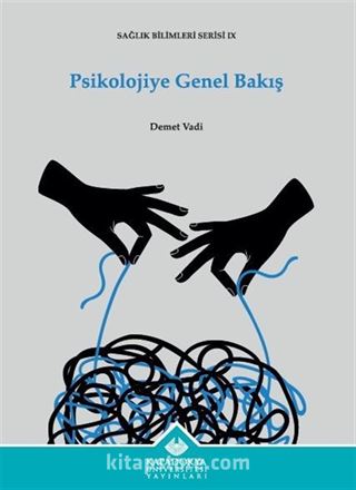 Psikolojiye Genel Bakış